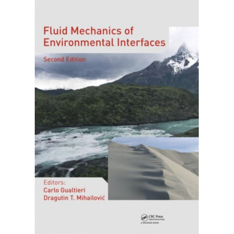 Fluid Mechanics of Environmental Interfaces