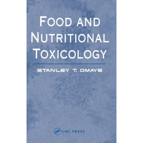 Food and Nutritional Toxicology