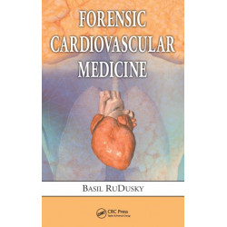 Forensic Cardiovascular Medicine