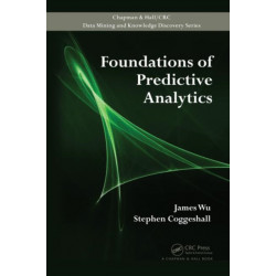 Foundations of Predictive Analytics