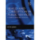 Fraud and Corruption in Public Services: A Guide to Risk and Prevention