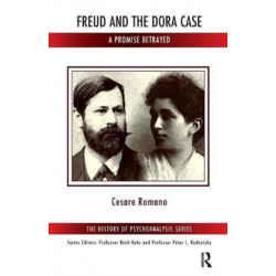 Freud and the Dora Case: A Promise Betrayed