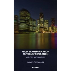 From Transformation to TransformaCtion: Methods and Practices