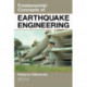 Fundamental Concepts of Earthquake Engineering