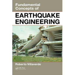 Fundamental Concepts of Earthquake Engineering