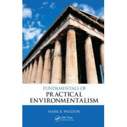 Fundamentals of Practical Environmentalism