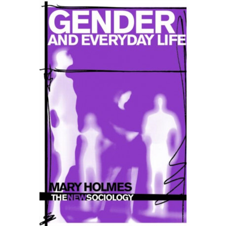 Gender and Everyday Life