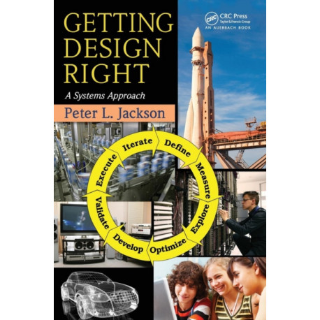 Getting Design Right: A Systems Approach