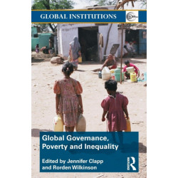 Global Governance, Poverty and Inequality