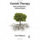 Gestalt Therapy: Roots and Branches - Collected Papers