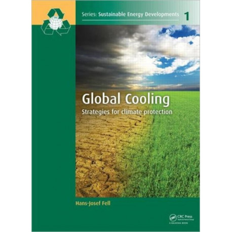 Global Cooling: Strategies for Climate Protection
