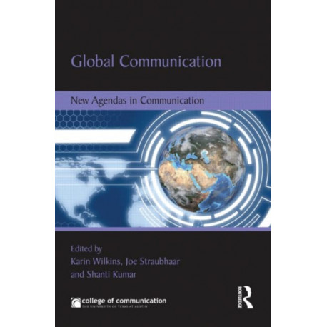 Global Communication: New Agendas in Communication