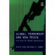 Global Terrorism and New Media: The Post-Al Qaeda Generation