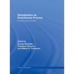 Globalization as Evolutionary Process: Modeling Global Change