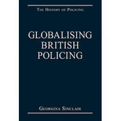 Globalising British Policing