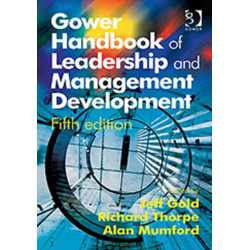 Gower Handbook of Leadership and Management Development