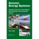 Greener Energy Systems: Energy Production Technologies with Minimum Environmental Impact