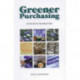 Greener Purchasing: Opportunities and Innovations