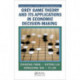 Grey Game Theory and Its Applications in Economic Decision-Making