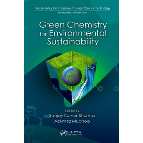 Green Chemistry for Environmental Sustainability