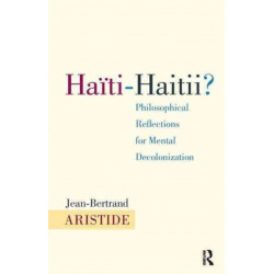 Haiti-Haitii: Philosophical Reflections for Mental Decolonization