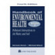 Handbook of Environmental Health, Volume II: Pollutant Interactions in Air, Water, and Soil