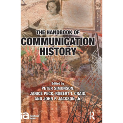 The Handbook of Communication History