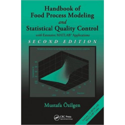 Handbook of Food Process Modeling and Statistical Quality Control