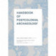 Handbook of Postcolonial Archaeology