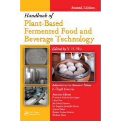 Handbook of Plant-Based Fermented Food and Beverage Technology