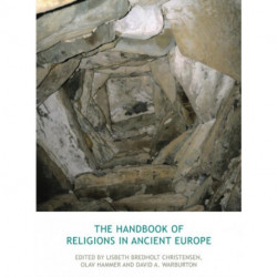 The Handbook of Religions in Ancient Europe