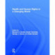 Health and Human Rights in a Changing World