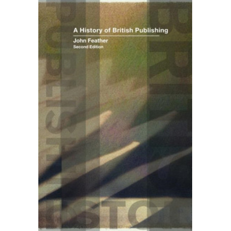 A History of British Publishing