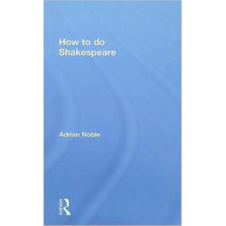 How to do Shakespeare