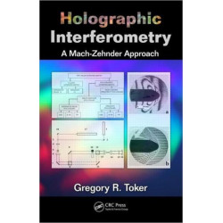 Holographic Interferometry: A Mach–Zehnder Approach