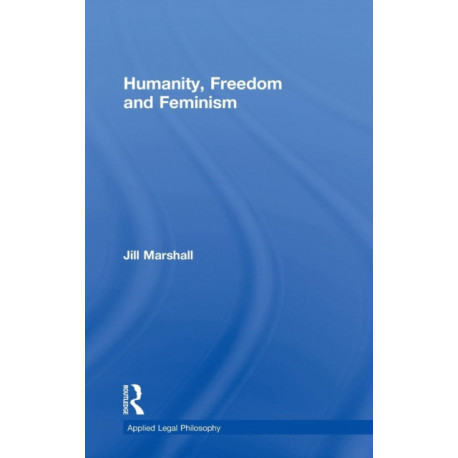 Humanity, Freedom and Feminism