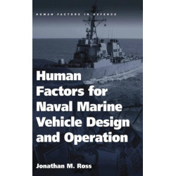 Human Factors for Naval Marine Vehicle Design and Operation