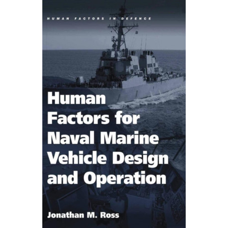 Human Factors for Naval Marine Vehicle Design and Operation