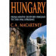 Hungary: From Ninth Century Origins to the 1956 Uprising