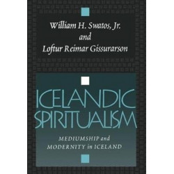 Icelandic Spiritualism: Mediumship and Modernity in Iceland
