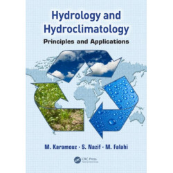 Hydrology and Hydroclimatology: Principles and Applications