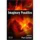 Imaginary Penalities