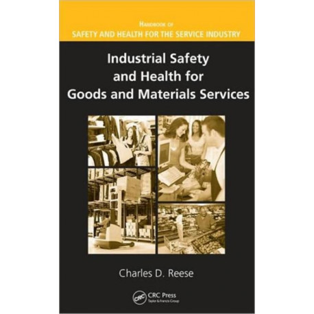Industrial Safety and Health for Goods and Materials Services