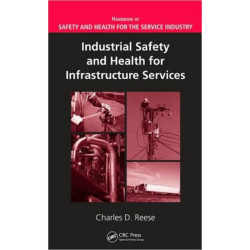 Industrial Safety and Health for Infrastructure Services