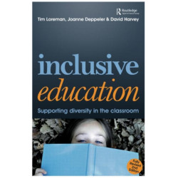 Inclusive Education: A Practical Guide to Supporting Diversity in the Classroom