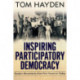 Inspiring Participatory Democracy: Student Movements from Port Huron to Today