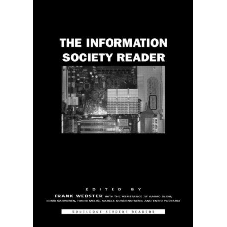 The Information Society Reader