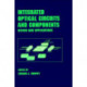 Integrated Optical Circuits and Components: Design and Applications