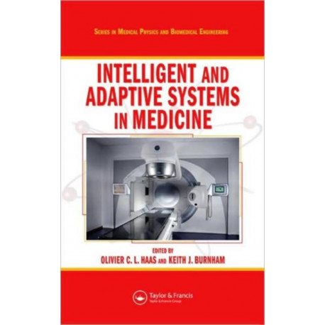 Intelligent and Adaptive Systems in Medicine