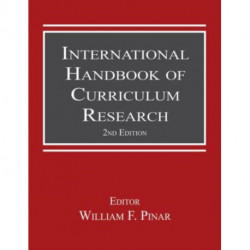 International Handbook of Curriculum Research
